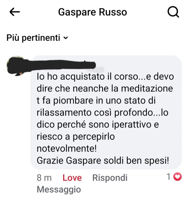 «Ho acquistato il corso. Neanche la meditazione ti fa piombare in uno stato di rilassamento così profondo.»